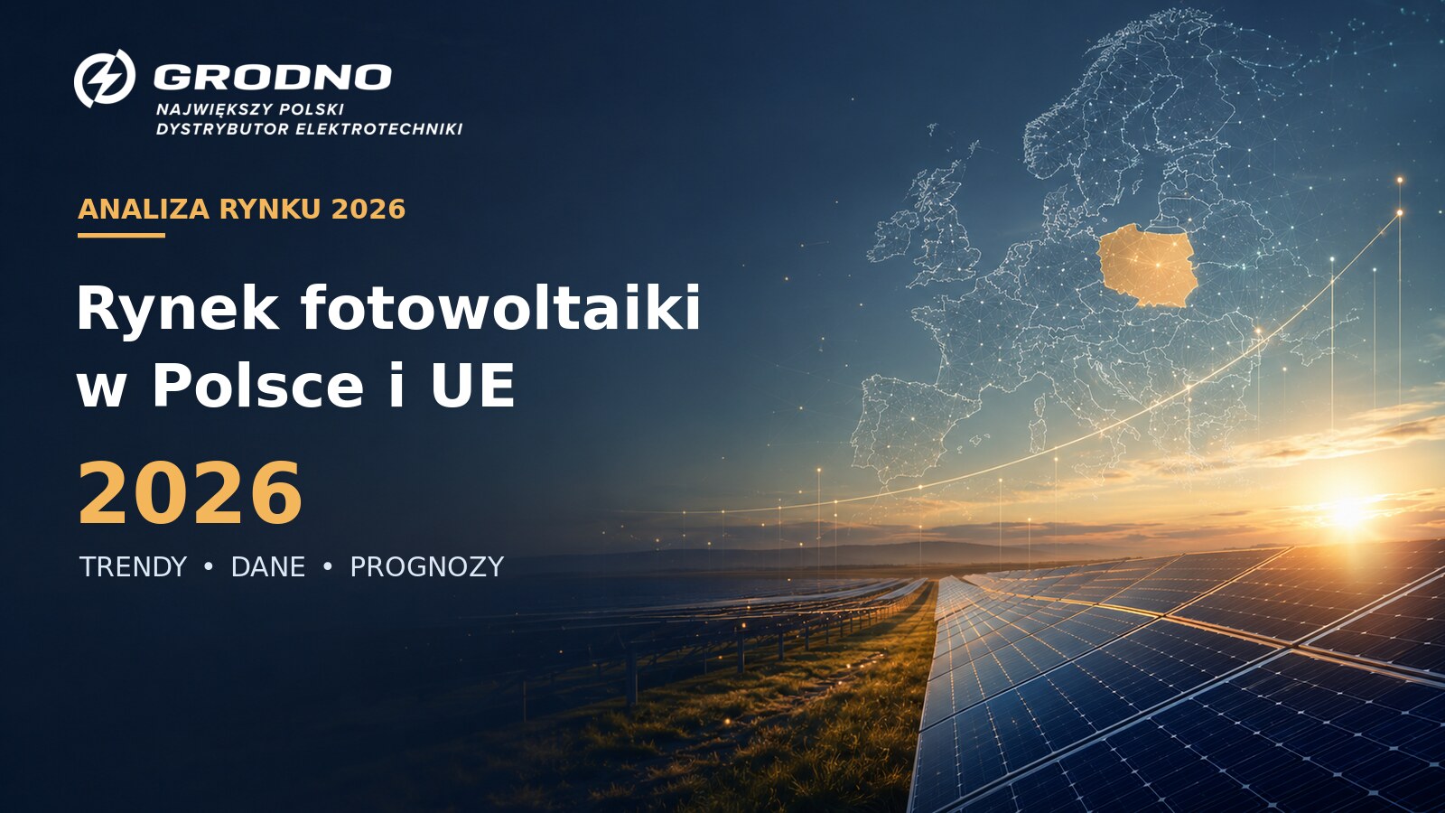 <p>Rynek fotowoltaiki w Polsce i UE 2026 – trendy, dane, prognozy</p>